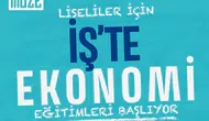 Lise Öğrencilerine Ücretsiz Ekonomi Eğitimi Fırsatı Başlıyor