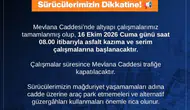 Sivas’ta Mevlana Caddesi Trafiğe Kapatılıyor