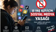 15 Yaş Altına Sosyal Medya Yasağı: Yeni Kurallar Neler?