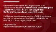 Sivasspor’da Olağan Genel Kurul Heyecanı Sürüyor