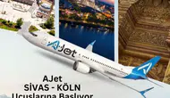 Sivas ile Köln Arasında Direkt Uçuşlar Başlıyor