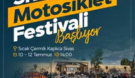 Sivas'ta 1. Motosiklet Festivali Başlıyor