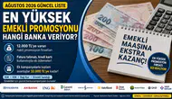 Ağustos 2026 Emekli Promosyonları: Hangi Banka Daha Fazla Veriyor?