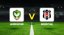 Beşiktaş zorlu deplasmanda! İşte Amed maçının 11'leri