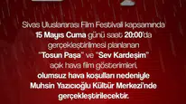 Sivas Uluslararası Film Festivali’nde Açık Hava Gösterimleri Kapalı Alana Alındı!