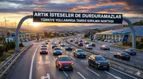 "Artık İsteseler de Durduramazlar: Türkiye Yollarında Tarihi Kırılma Noktası"