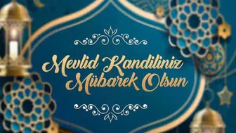 Mevlid Kandili Mesajları: En Güzel, Kısa ve Anlamlı Kandil Mesajları