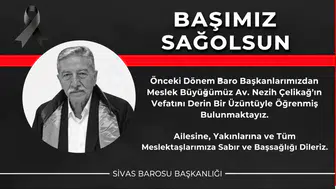 Sivas Barosu Yasta! Eski Başkan Hayatını Kaybetti