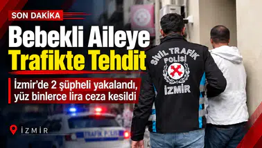 "Bebek Var, Korkuyor" Dediler! Trafikte Tehdidin Cezası Ağır Oldu