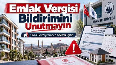 Sivas'ta Gayrimenkul Sahiplerine Önemli Uyarı!