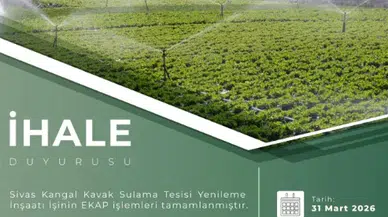 Kangal Kavak Sulama Tesisi Yenileme İşi İhaleye Çıkıyor