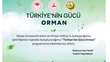 Suşehri’nde Dünya Ormancılık Günü Etkinliği Düzenlenecek