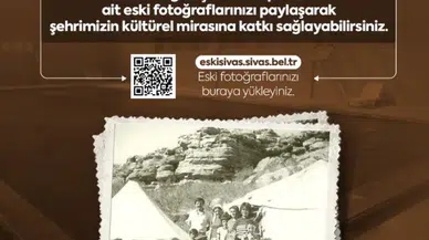 Sivas’ta Çermik Anıları Dijital Albümde Yaşatılacak