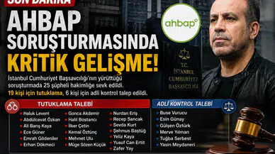 SON DAKİKA | Ahbap Derneği Soruşturmasında 25 Şüpheli Hakimliğe Sevk Edildi