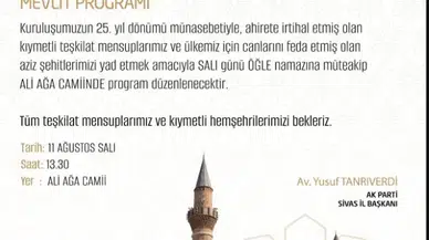 AK Parti’nin 25. Kuruluş Yıl Dönümünde Sivas’ta Mevlit Programı Düzenlenecek