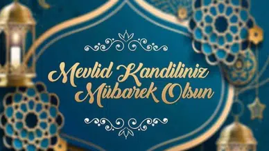 Mevlid Kandili Mesajları: En Güzel, Kısa ve Anlamlı Kandil Mesajları