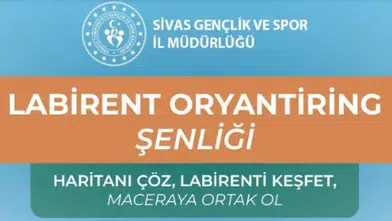 Sivas'ta Labirent Oryantiring Şenliği Heyecanı Yaşanacak