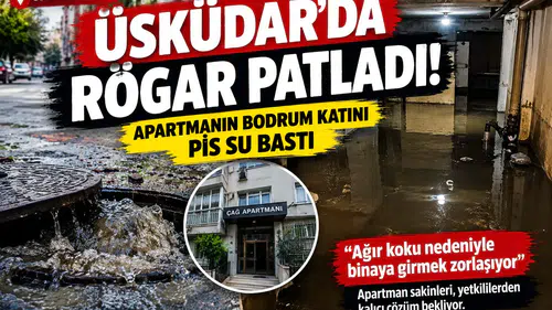 Üsküdar'da Rögar Patladı: Bodrum Katını Pis Su Bastı