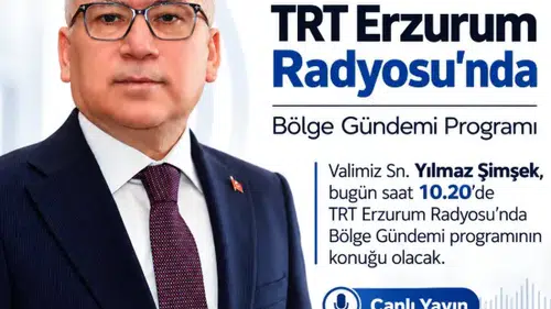 Sivas Valisi Yılmaz Şimşek, TRT Erzurum Radyosu’na Konuk Oluyor