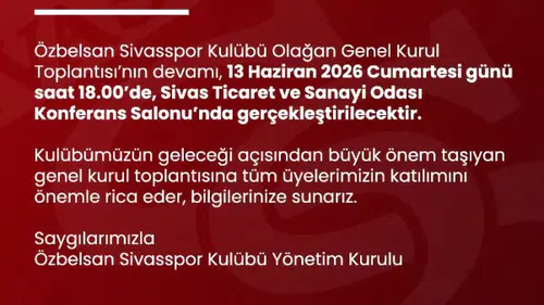Sivasspor’da Olağan Genel Kurul Heyecanı Sürüyor