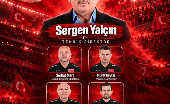 Sergen Yalçın’ın A Milli Takım Kadrosu Netleşti! İşte Yeni Ekibi