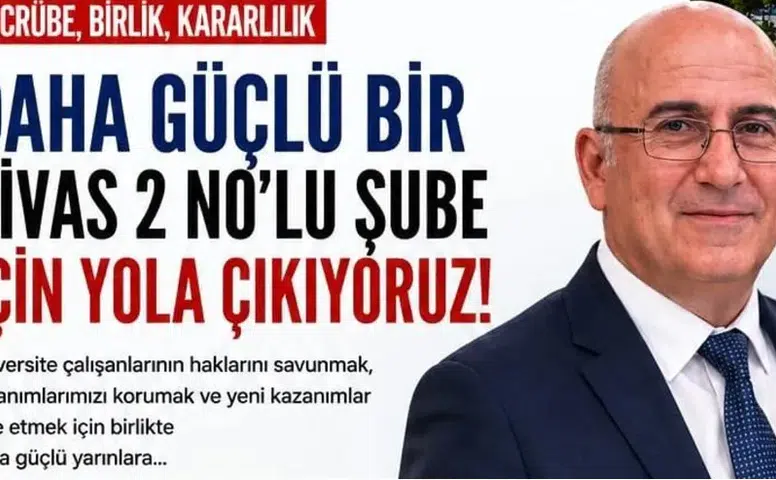 Nizamettin Koç, Eğitim-Bir-Sen Sivas 2 Nolu Şube Başkanlığına Adaylığını Açıkladı!