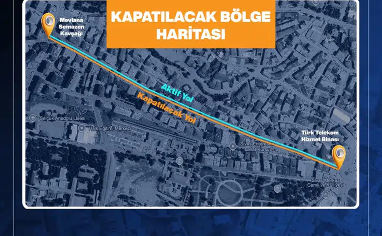 Sürücüler Dikkat! Sivas’ta O Cadde Trafiğe Kapatılıyor!
