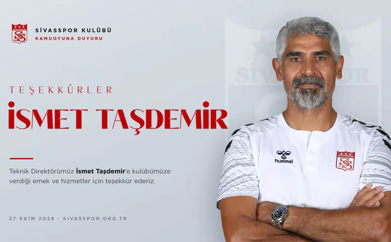 İsmet Taşdemir Dönemi Resmen Sona Erdi: İşte Ayrılık Detayı
