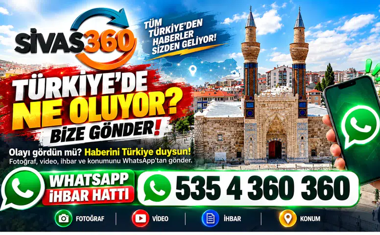 Sivas360.com WhatsApp İhbar Hattı Yayında: Haberiniz Varsa Bize Gönderin