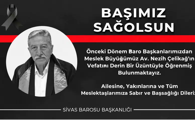 Sivas Barosu Yasta! Eski Başkan Hayatını Kaybetti
