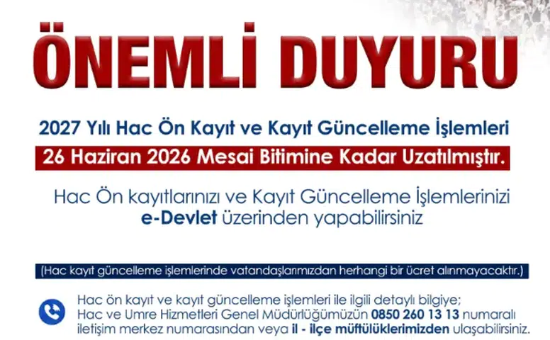 2027 Yılı Hac Ön Kayıt ve Kayıt Güncelleme Süresi Uzatıldı
