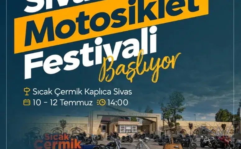 Sivas'ta 1. Motosiklet Festivali Başlıyor