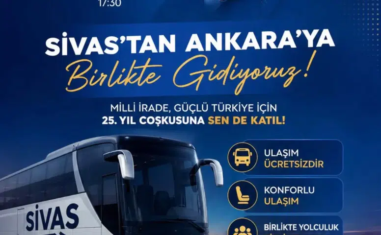 AK Parti’nin 25. Yıl Mitingi İçin Sivas’tan Ankara’ya Ücretsiz Ulaşım